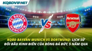 KQBD Bayern Munich vs Dortmund