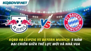 KQBD RB Leipzig vs Bayern Munich